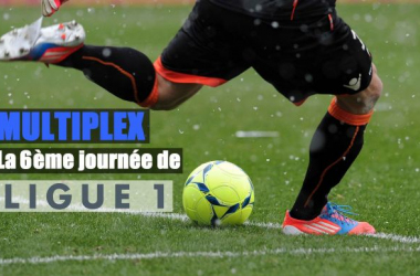 La 6ème journée de Ligue 1 en direct 