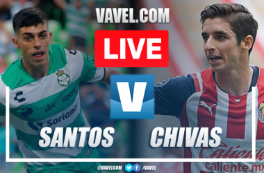 Goals and Highlights: Santos Laguna 2-1 Chivas in Liga MX