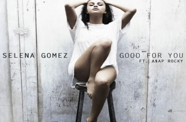 El regreso de Selena con ‘Good for you’