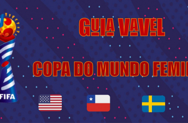 Guia VAVEL Copa do Mundo Feminina: Grupo F
