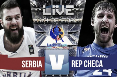 Resultado Serbia - República Checa en el Eurobasket 2015 (89-75)