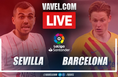 Highlights and goals: Sevilla 1-1 Barcelona in LaLiga 2021-22