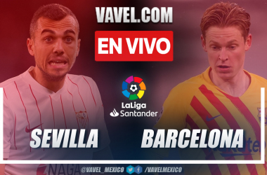 Resumen y goles: Sevilla 1-1 Barcelona en LaLiga 2021-22