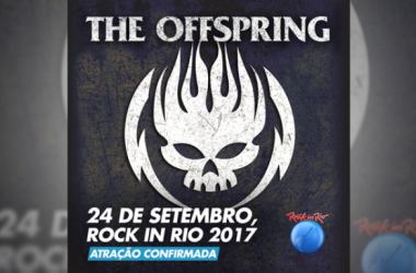 Após suspense, Rock in Rio confirma The Offspring para o dia 24 de setembro