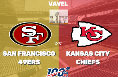 Previa 49ers-Chiefs : por la gloria del Super Bowl LIV