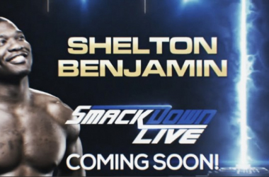 Shelton Benjamin returning to the WWE and SmackDown Live!