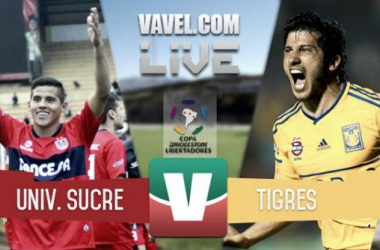 Resultado Universitario de Sucre - Tigres en Copa Libertadores 2015 (1-2)