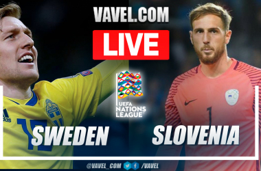 Sweden vs Slovenia: Live Stream, Score Updates and How to Watch UEFA Nations League Match
