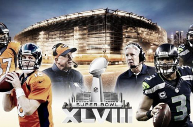 Super Bowl XLVIII: Denver y Seattle, a coronarse en la ciudad que nunca duerme