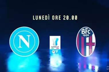 Napoli-Bologna: la finale che vale più di una Supercoppa
