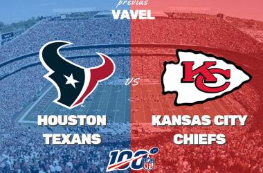 Previa Texans - Chiefs: duelo de quarterbacks en Kansas