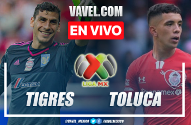 Goles y resumen: Tigres 3-0 Toluca en Liga MX.