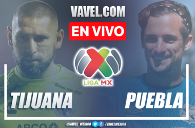 Xolos vs Puebla EN VIVO hoy (2-1)