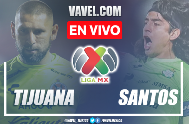 Goles y resumen del Xolos 0-2 Santos en Liga MX 2022