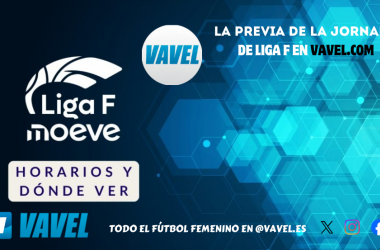 La previa de la jornada en la Liga F Moeve. | IMagen: VAVEL España.