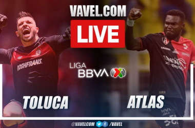 Summary: Toluca 4-1 Atlas in Liga MX