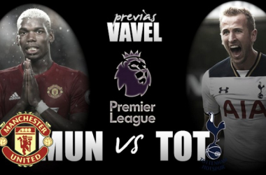 Previa Manchester United - Tottenham Hotspur: ganar para no desengancharse