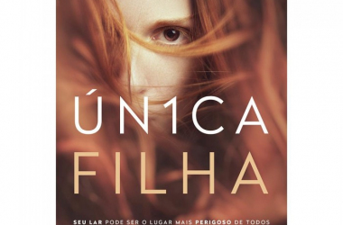 HarperCollins Brasil divulga “Única Filha”, de Anna Snoekstra
