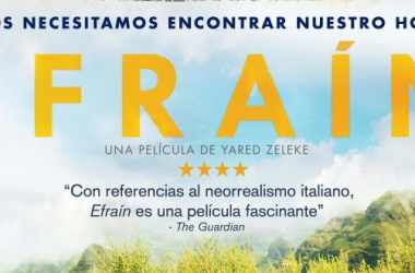 Sorteamos cuatro entradas dobles para ver &#039;Efraín&#039; en cines