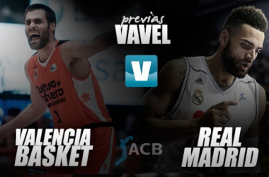 Previa final ACB, Valencia Basket - Real Madrid Baloncesto: luchar o morir