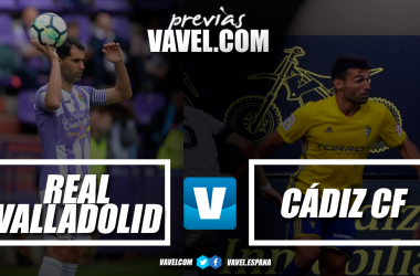 Previa Real Valladolid - Cádiz CF: ser o no ser