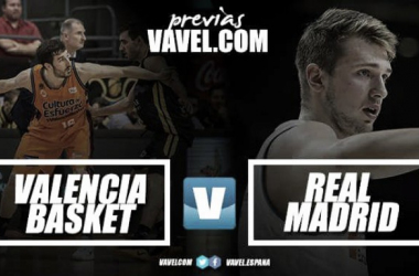 Previa Valencia Basket- Real Madrid: ¿redención respecto a la pasada final?