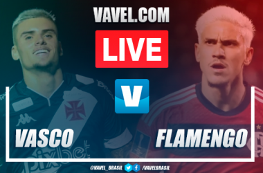 Vasco x Flamengo AO VIVO: onde assistir a partida em tempo real pelo Campeonato Brasileiro