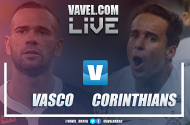 Vasco x Corinthians AO VIVO hoje pelo Brasileirão (0-0)