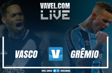 Resultado Vasco 1 x 0 Grêmio pelo Campeonato Brasileiro 2018