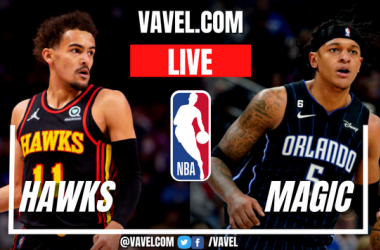 Atlanta Hawks vs Orlando Magic: Live Stream, Score Updates and How to watch NBA Game