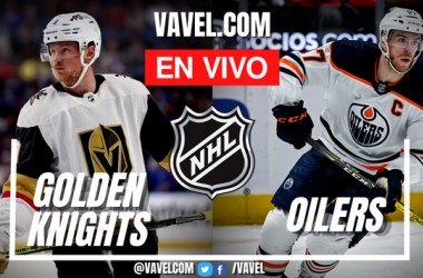 Goles y resumen del Golden Knights 1-4 Oilers en Playoffs NHL 2023