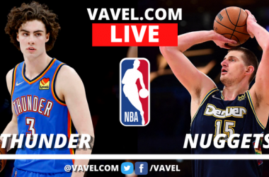 Thunder vs Nuggets LIVE: Score Updates (90-82)
