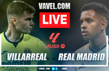Villarreal vs Real Madrid LIVE Score Updates (1-4)