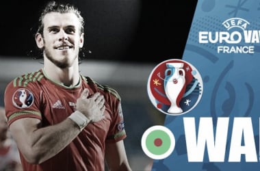 Euro 2016 Preview - Wales: 58 years on, Bale has brought the Welsh back