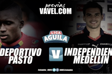 Previa Deportivo Pasto vs Independiente Medellín: a consolidar el fortín &#039;tricolor&#039; frente al arrollador &#039;poderoso&#039;