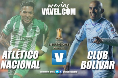 Previa Atlético Nacional vs Bolívar: Los &#039;verdes&#039; quieren revancha