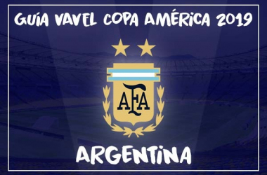 Guía VAVEL, Copa
América 2019: Selección Argentina