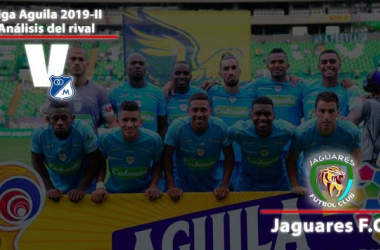 Millonarios Fútbol Club, análisis del rival: Jaguares de Córdoba