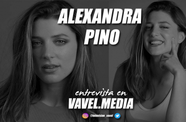 Entrevista. Alexandra Pino: “Creo que estamos en la época de oro de las series”