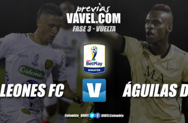 Previa Itagüí Leones vs Águilas Doradas: Enfrentamiento de equipos paisas para entrar a
los octavos de la Copa Colombia &nbsp;