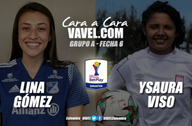 Cara a cara: Lina Gómez vs. Ysaura Viso