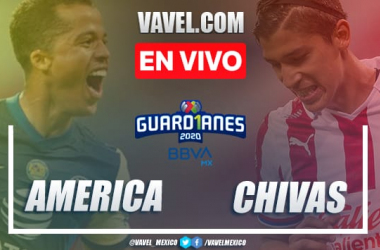 Goles y resumen: América 1-2 Chivas en liguilla Liga MX Guard1anes 2020