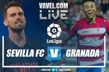 Resumen Sevilla vs Granada (2-1) en LaLiga 2021