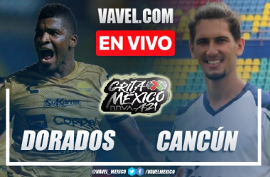 Goles y Resumen del Dorados 2-0 Cancún en la jornada 6 de la Liga de Expansión MX