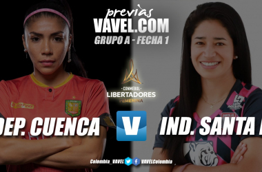 Previa Deportivo Cuenca vs Independiente Santa Fe: arranca la Copa Libertadores Femenina 