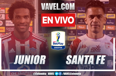 Resumen y goles: Junior 2-1 Santa Fe en octavos de final (ida) por Copa BetPlay 2022