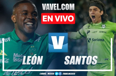 Goles y resumen León 4-1 Santos en Liga MX