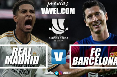 Previa Real Madrid - FC Barcelona: Clásico ''supercopero'' 