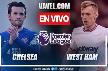 Chelsea vs West Ham EN VIVO hoy, se adelanta el local (1-0)