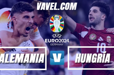 Previa Alemania-Hungría: Alemania busca asegurar el pase a los octavos de final